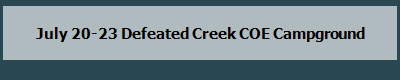 July 20-23 Defeated Creek COE Campground