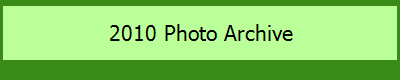 2010 Photo Archive