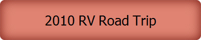 2010 RV Road Trip