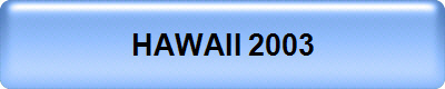 HAWAII 2003