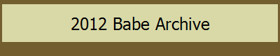 2012 Babe Archive